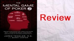 Book Review &amp;#8211; The Mental Game of Poker (Part 2)