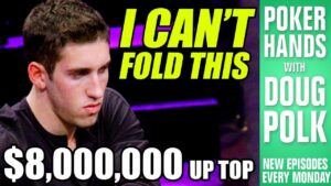 Poker Hands &amp;#8211; Dan Colman Can&amp;#8217;t Fold?