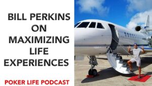 Bill Perkins On Maximizing Life Experiences