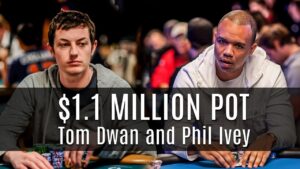 $1Million Pot between Tom Dwan and Phil Ivey!