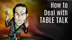 Alec Torelli &amp;#8211; How to Deal with Poker Table Talk