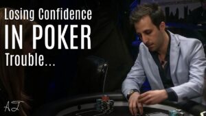 Alec Torelli &amp;#8211; When You Lose Confidence In Poker