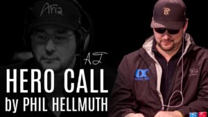 Phil Hellmuth&amp;#8217;s Incredible Hero Call
