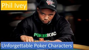 The Unforgettable Phil Ivey