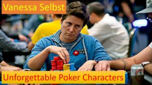 The Unforgettable Vanessa Selbst