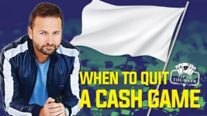 Daniel Negreanu &amp;#8211; When to Quit a Poker Game
