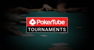 Pokertube Tournaments