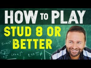 Daniel Negreanu: How to Play 7 Card Stud Hi-Lo