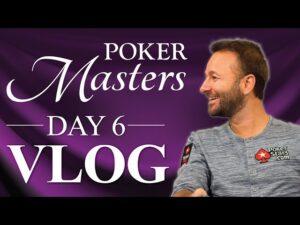 Daniel Negreanu Poker Masters VLOG Day 6