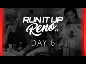 Run It Up Reno VI &amp;#8211; Day 6