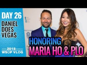 Daniel Negreanu 2018 WSOP VLOG: Day 26 &amp;#8211; Honouring Maria Ho
