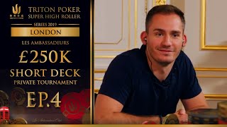 Triton Poker £250K Short Deck Private Tournament: Part...