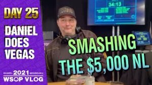Daniel Negreanu WSOP 2021 Poker VLOG Day 25