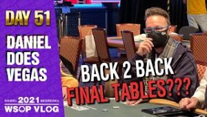 Daniel Negreanu 2021 WSOP Poker VLOG Day 51