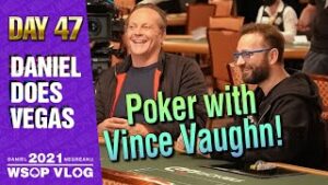 Daniel Negreanu 2021 WSOP Poker VLOG Day 47