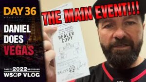 THE MAIN EVENT!!! It&amp;#8217;s GO TIME &amp;#8211; 2022 WSOP Poker Vlog Day 36