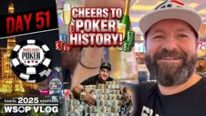 THE MOST UNREAL RUN YOU’LL EVER SEE! &amp;#8211; Daniel Negreanu 2025 WSOP VLOG Day 51
