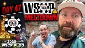 WARNING: CHAOS, PENALTIES, and MELTDOWNS! &amp;#8211; Daniel Negreanu 2025 WSOP VLOG Day 47