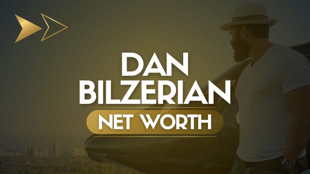 Dan Bilzerian: A Trust Fund Baby with an Extravagant LifeStyle
